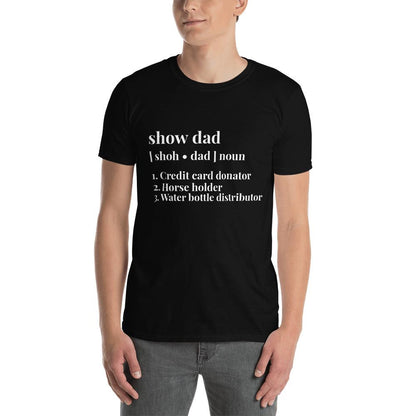 Show Dad Tee
