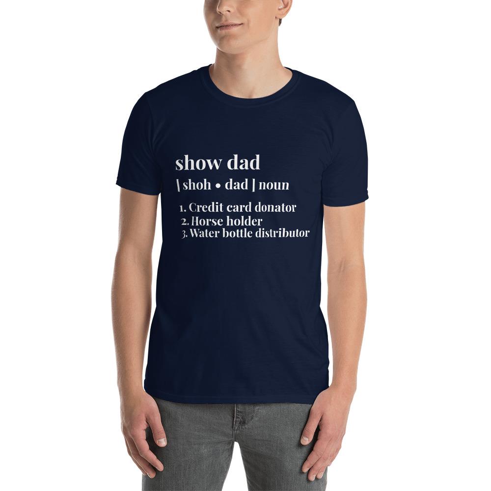 Show Dad Tee